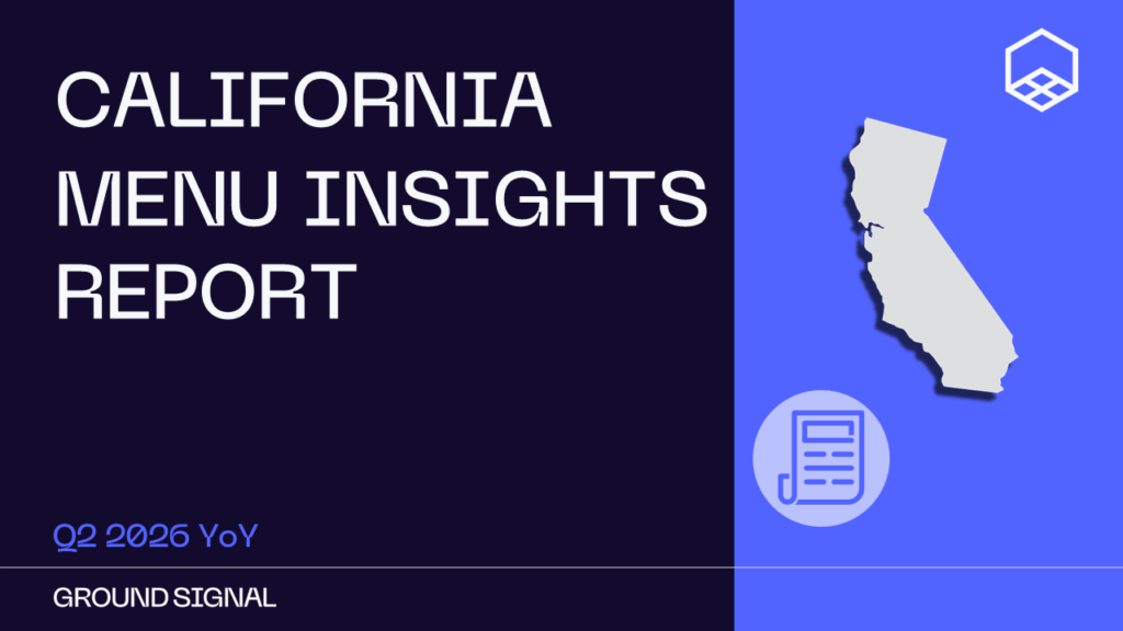California Q2 2026 Menu Insights
