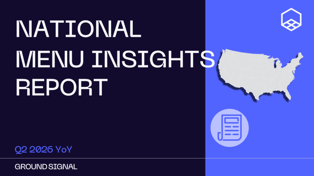 Ground Signal National Menu Insights Report cover for Q2 2026, with a US map graphic